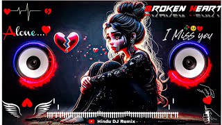 Teri Galiyon Se Dj Remix Trending Sad Song Hard Bass Heart Broken Song BROKEN HEART SONG [upl. by Hwang]