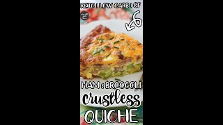 Keto Crustless Quiche with Ham and Broccoli [upl. by Eladnwahs]