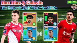 DLS 2024  Upgrade Max  Aleksandr Golovin amp Luis Díaz In dls24🔥🔥🥶 [upl. by Aligna]