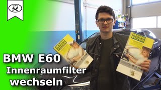 BMW E60 Innenraumfilter Wechseln  change interior filter  VitjaWolf  Tutorial  HD [upl. by Primo]