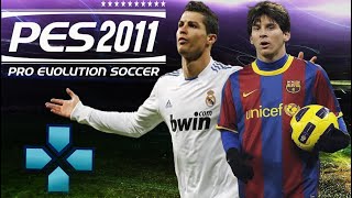 PES 2011 PPSSPP ORIGINAL ISO CAMERA PS2 ANDROID OFFLINE [upl. by Hcnarb]