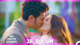 Aşk Mantık İntikam 38 Bölüm [upl. by Mita]