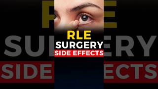 RLE Surgery Side Effects [upl. by Nyllewell]