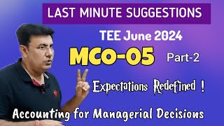 MCO05 Part2  LAST MINUTE SUGGESTIONS FOR JUNE 2024 [upl. by Atahs409]