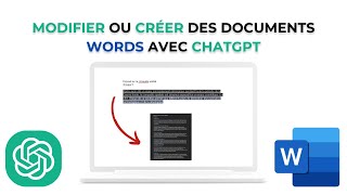 Créer et Modifier des documents Word avec ChatGPT 📄 [upl. by Peltier599]