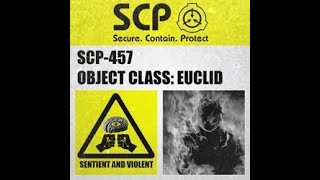 SCP 457 Scp Anomaly Breach [upl. by Sorilda721]