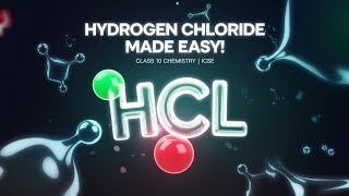 HCL  Hydrochloric Acid  ICSE CLASS 10 CHEMISTRY  Notes [upl. by Flodnar770]