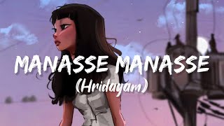 Manasse Manasse Song Lyrics  Hridayam [upl. by Onaicram]