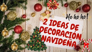 Ideas Navideñas  Christmas Decorations  Home decor  Christmas Crafts [upl. by Lahey331]