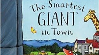 The Smartest Giant in Town  Julia Donaldson audiobook Childrens story book readaloud [upl. by Aivato]