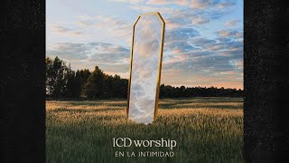 No hay otro lugar  ICD Worship [upl. by Eleen633]