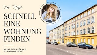 SCHNELL EINE WOHNUNG FINDEN  Meine Tipps für die Wohnungssuche [upl. by Wilona547]