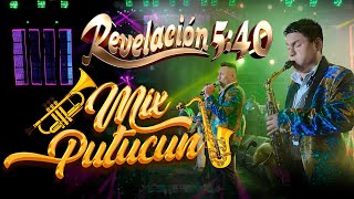 Revelación 540  Mix Putucun EN VIVO 2024 [upl. by Silma]