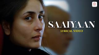 Saaiyaan Lyrical  Kareen Kapoor  Rahat Fateh Ali Khan  SalimSulaiman  Bollywood Songs [upl. by Onateyac587]