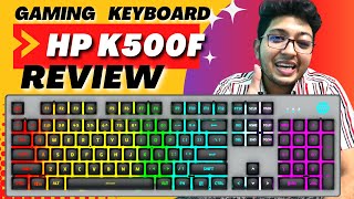 Dont Buy it HP k500f Review  HP K500F Gaming Keyboard Review [upl. by Sedgewinn]