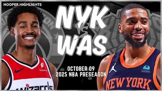 New York Knicks vs Washington Wizards Full Game Highlights  Oct 9  202425 NBA Preseason [upl. by Arhez]