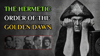 The Golden Dawn  How A Secret Magical Order Gave Birth To New Age Spirituality [upl. by Trebo]