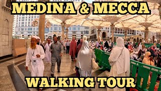 Medina And Makkah Mecca Walking Tour  Saudi Arabia [upl. by Lrem]