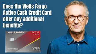 Does the Wells Fargo Active Cash Credit Card offer any additional benefits [upl. by Arodoet]