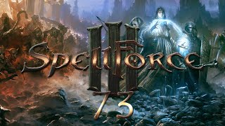 Lets Play Spellforce 3 Reforced Blind Deutsch Part 73  Schwierige Expansion Zweiter Versuch [upl. by Zannini]