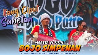 PARAHH SUPER GAYENG ‼️ BOJO SIMPENAN voc MARETA ft FIFIN ROGO SAMBOYO PUTRO LJHA PRO AUDIO [upl. by Noed]