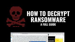 How to Decrypt Ransomware A full guide [upl. by Tebor]