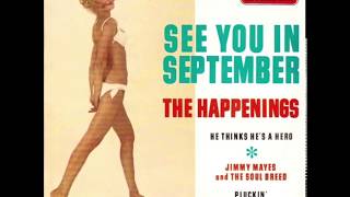 See You in September  The Happenings 1966 [upl. by Tireb]