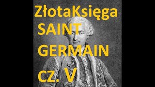 Saint Germain Złota Księga audiobook cz 5 [upl. by Eita]