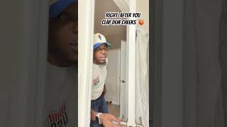 After you clap dem cheeks shorts funny youtubeshorts viralvideo [upl. by Recneps387]