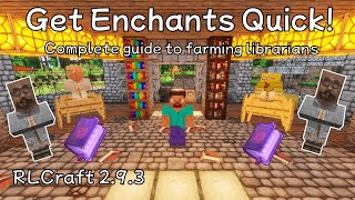 BEST way to get all Enchants fast and easy  RLCraft 293 [upl. by Willie826]