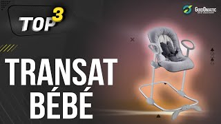 ⭐️ MEILLEUR TRANSAT BÉBÉ 2022  Comparatif amp Guide dachat [upl. by Leiru]