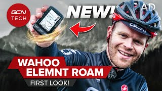 New Wahoo ELEMNT ROAM Bike Computer First Look [upl. by Ansela]