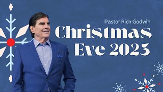 Christmas Eve  Pastor Rick Godwin  Summit Church [upl. by Eedeed]