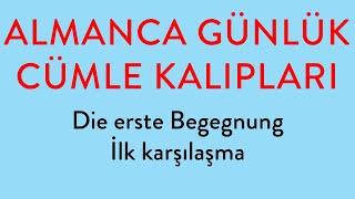 1 Die erste Begegnung İlk karşılaşma [upl. by Noreht]