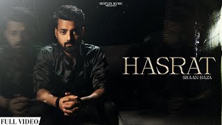 HASRAT Oficial video Shaan Raza Skyflex music [upl. by Derek510]