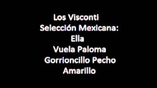 Los Visconti  Selección Mexicana [upl. by Reivaj430]