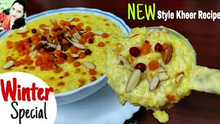 NEW Style Kheer Recipe  Poush Parbon Special Recipe  Winter Special Kheer Recipe [upl. by Nylinej]