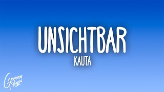 Kauta  Unsichtbar [upl. by Stempson]