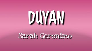 DUYAN Lyrics  Sarah Geronimo [upl. by Wiles15]