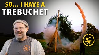 So I HAVE A TREBUCHET [upl. by Nnoved]