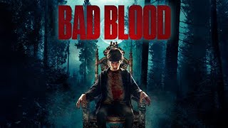 Bad Blood  Official Trailer  Horror Brains [upl. by Kalasky106]