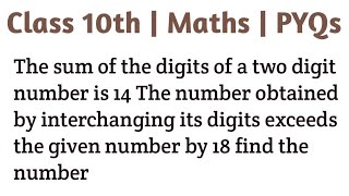 The sum of the digits of a two digit number is 14 The number obtained by interchanging its digits ex [upl. by Michelsen]