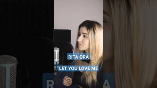 Rita Ora  Let You Love Me CoverКавер shorts [upl. by Shay381]