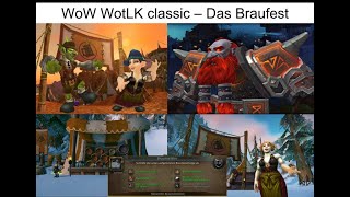 WoW WotLK classic Weltereignisse 1 Das Braufest [upl. by Llenrap]