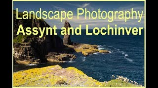 Landscape Photography  Assynt and Lochinver North West Scotland [upl. by Ona439]