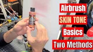 Airbrush Skin Tone Basics  Two Methods [upl. by Greabe]