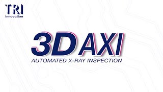 Automated XRay Inspection AXI Product Line Introduction [upl. by Jaclin]