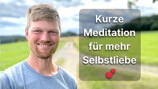 SelbstliebeMeditation In 5 Minuten zu mehr Verbundenheit [upl. by Tunk]