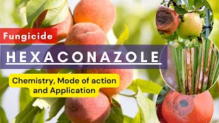 Hexaconazole Chemistry Mode of Action Formulation Uses and Dosage Guidelines [upl. by Ranee305]