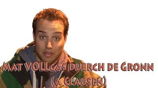 Mat VOLLgas duerch de Gronn a Clausen [upl. by Akkinahs]